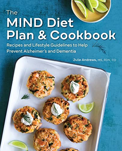 Book Cover The MIND Diet Plan and Cookbook: Recipes and Lifestyle Guidelines to Help Prevent Alzheimer's and Dementia