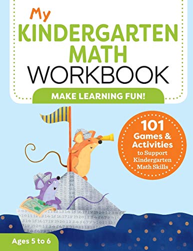 Book Cover My Kindergarten Math Workbook: 101 Games and Activities to Support Kindergarten Math Skills (My Workbook)