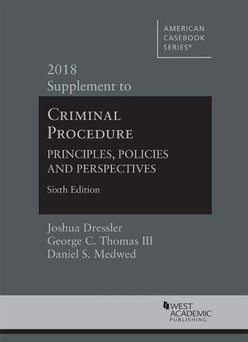 Book Cover Criminal Procedure: Principles, Policies and Perspectives, 2018 Supplement (American Casebook Series)