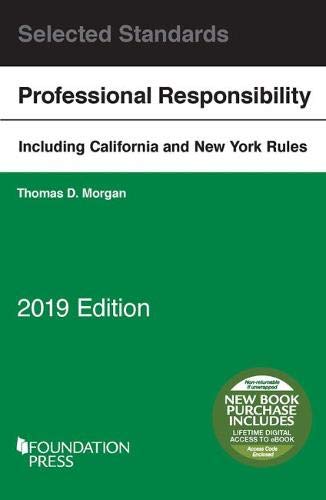 Book Cover Model Rules on Professional Conduct and Other Selected Standards, 2019 Edition (Selected Statutes)