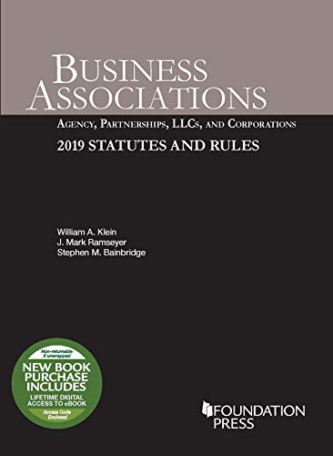 Book Cover Business Associations: Agency, Partnerships, LLCs, and Corporations, 2019 Statutes and Rules (Selected Statutes)
