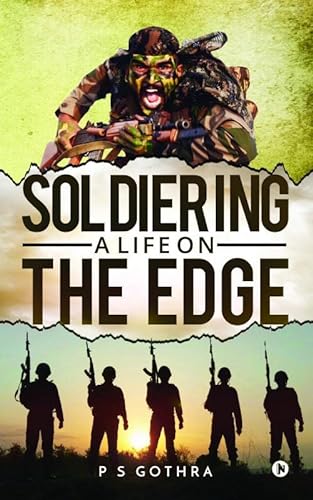 Book Cover Soldiering: A Life on the Edge