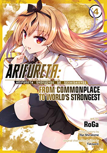 Book Cover Arifureta: From Commonplace to World's Strongest (Manga) Vol. 4