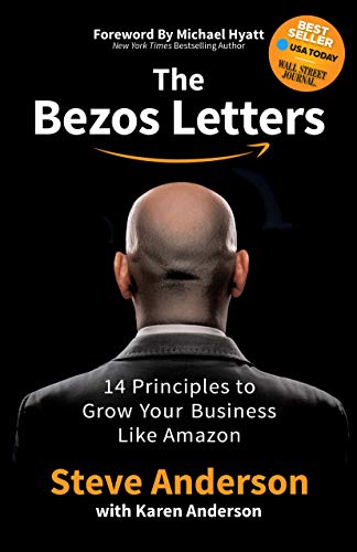 Book Cover The Bezos Letters: 14 Principles to Grow Your Business Like Amazon