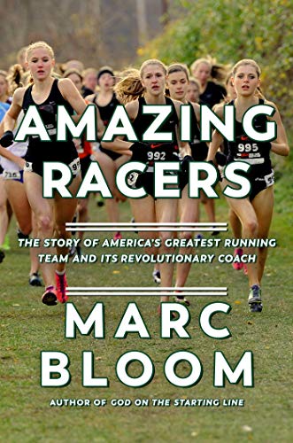Book Cover Amazing Racers: The Story of America's Greatest Running Team and its Revolutionary Coach
