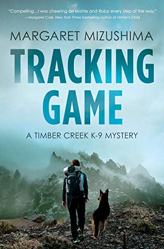 Book Cover Tracking Game: A Timber Creek K-9 Mystery