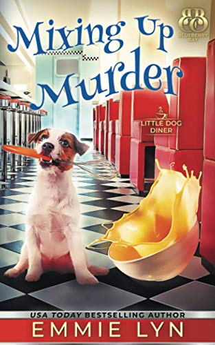 Book Cover Mixing Up Murder (Little Dog Diner)