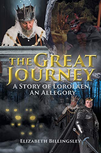 Book Cover The Great Journey: A Story of Lorolaen, an Allegory