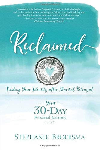Book Cover Reclaimed: Finding Your Identity after Marital Betrayal