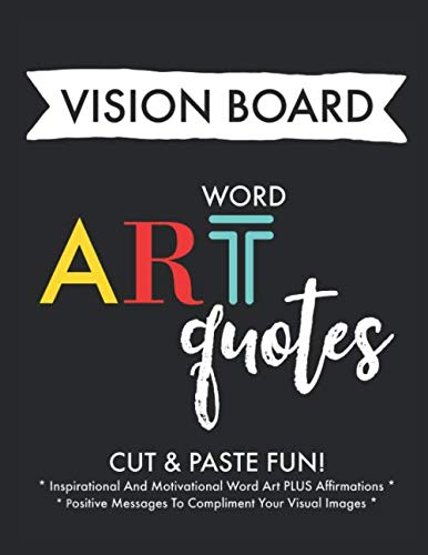 Book Cover Vision Board Word Art Quotes: Inspirational Art Quotes/ Word Clip Art For Vision Board Planning And Less Magazine Sifting - Motivational Sayings And ... Your Dreams - For Men Women And Teens