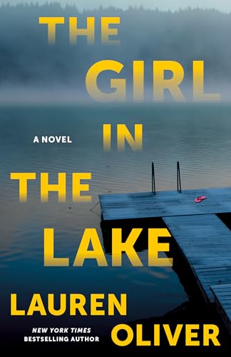 The Girl in the Lake: A Novel (Dept of Unexplained Phenomenon)