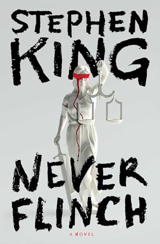 Never Flinch: A Novel