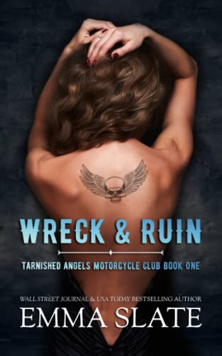 Wreck & Ruin: Blue Angels Motorcycle Club