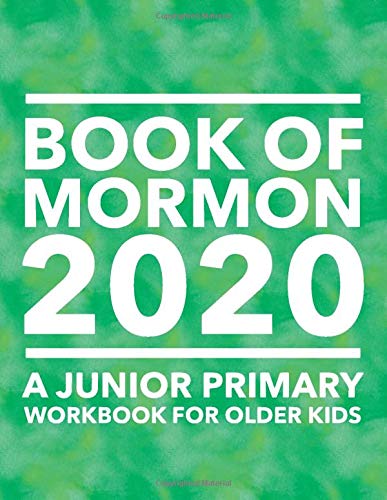 Book Cover Book of Mormon 2020: A Junior Primary Workbook for Older Kids