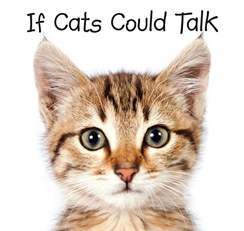 Book Cover If Cats Could Talk