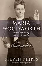 Book Cover Maria Woodworth Etter: The Evangelist