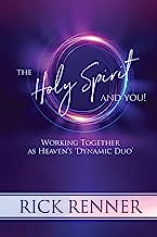 Book Cover The Holy Spirit and You!: Working Together As Heaven's Dynamic Duo