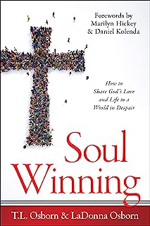 Book Cover Soul Winning: How to Share God's Love and Life to a World in Despair