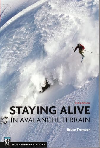 Book Cover Staying Alive in Avalanche Terrain