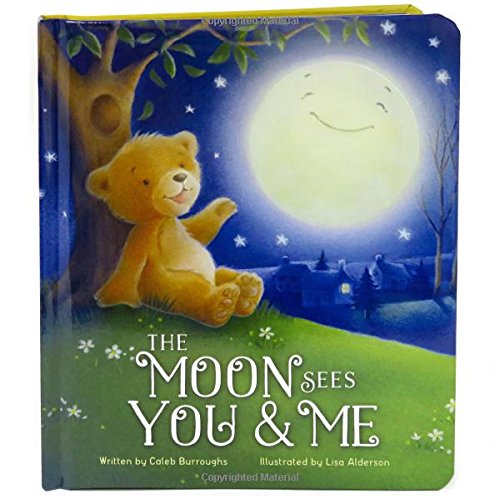Book Cover The Moon Sees You & Me: Children's Board Book (Love You Always)