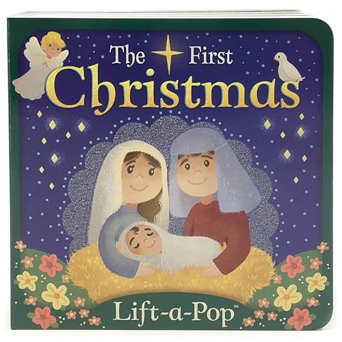 Book Cover The First Christmas: Lift-a-Pop Board Book