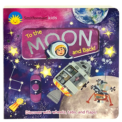 Book Cover Smithsonian Kids: To the Moon and Back (Deluxe Multi Activity Book)
