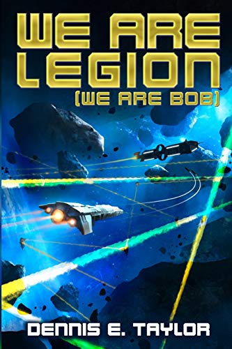 Book Cover We Are Legion (We Are Bob) (Bobiverse)