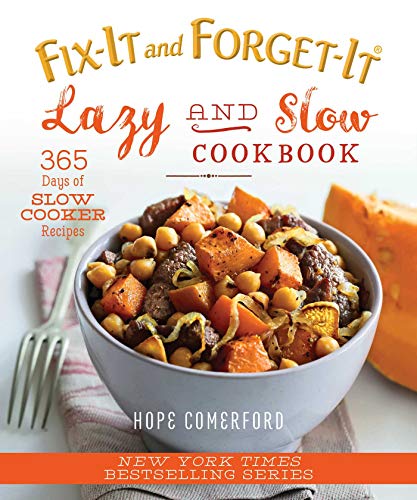 Book Cover Fix-It and Forget-It Lazy and Slow Cookbook: 365 Days of Slow Cooker Recipes