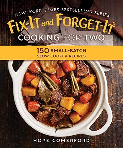 Book Cover Fix-It and Forget-It Cooking for Two: 150 Small-Batch Slow Cooker Recipes