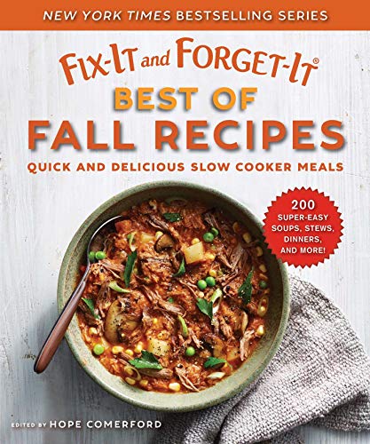 Book Cover Fix-It and Forget-It Best of Fall Recipes: Quick and Delicious Slow Cooker Meals