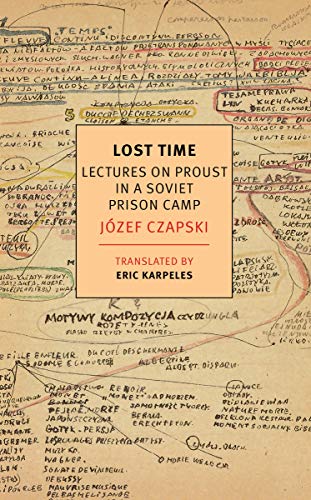 Book Cover Lost Time: Lectures on Proust in a Soviet Prison Camp (New York Review Books Classics)