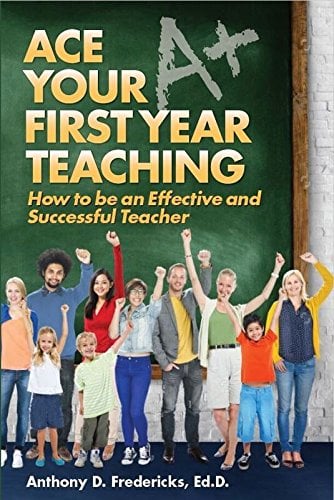 Book Cover Ace Your First Year Teaching