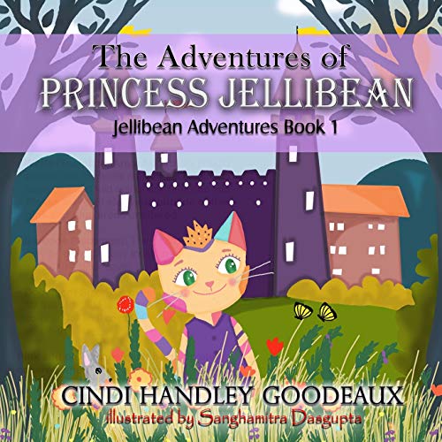 Book Cover The Adventures of Princess Jellibean (Jellibean Adventures)
