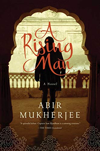 Book Cover A Rising Man: A Novel (Wyndham & Banerjee Mysteries)