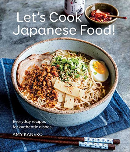 Book Cover Let's Cook Japanese Food!: Everyday Recipes for Authentic Dishes