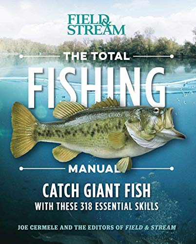 Book Cover The Total Fishing Manual (Paperback Edition): 318 Essential Fishing Skills (Field & Stream)