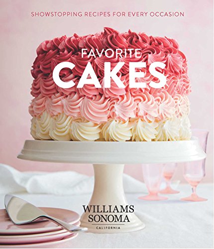 Book Cover Favorite Cakes: Showstopping Recipes for Every Occasion
