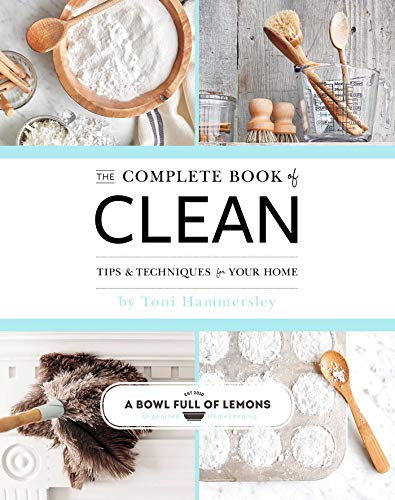 Book Cover The Complete Book of Clean: Tips & Techniques for Your Home