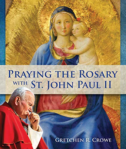 Book Cover Praying the Rosary with St. John Paul II