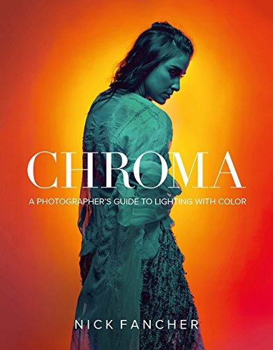 Book Cover Chroma: A Photographer's Guide to Lighting with Color