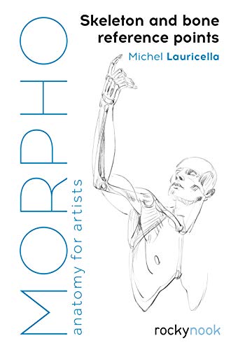 Book Cover Morpho: Skeleton and Bone Reference Points: Anatomy for Artists (Morpho: Anatomy for Artists)