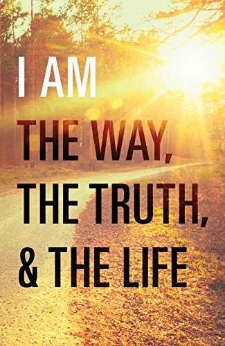 Book Cover I Am the Way, the Truth, and the Life (Pack of 25) (Proclaiming the Gospel)