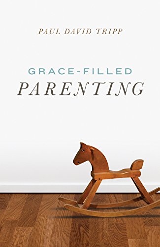 Book Cover Grace-Filled Parenting (Pack of 25)
