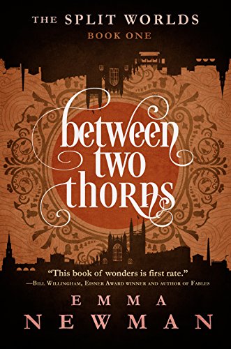 Book Cover Between Two Thorns: The Split Worlds - Book One