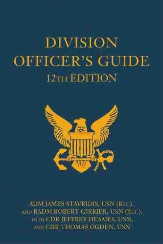 Book Cover Division Officer's Guide, 12th Edition (Blue & Gold Professional Series)