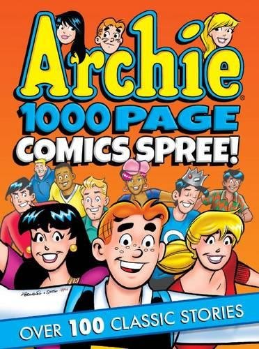 Book Cover Archie 1000 Page Comics Spree (Archie 1000 Page Digests)