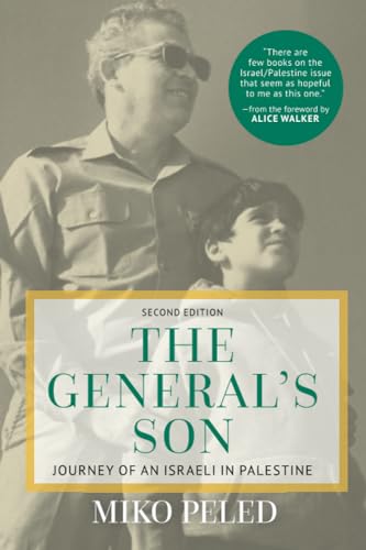 Book Cover The General's Son: Journey of an Israeli in Palestine
