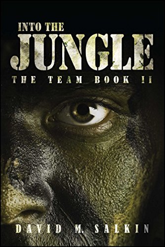Book Cover Into the Jungle: The Team Book Two