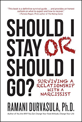 Book Cover Should I Stay or Should I Go: Surviving A Relationship with a Narcissist