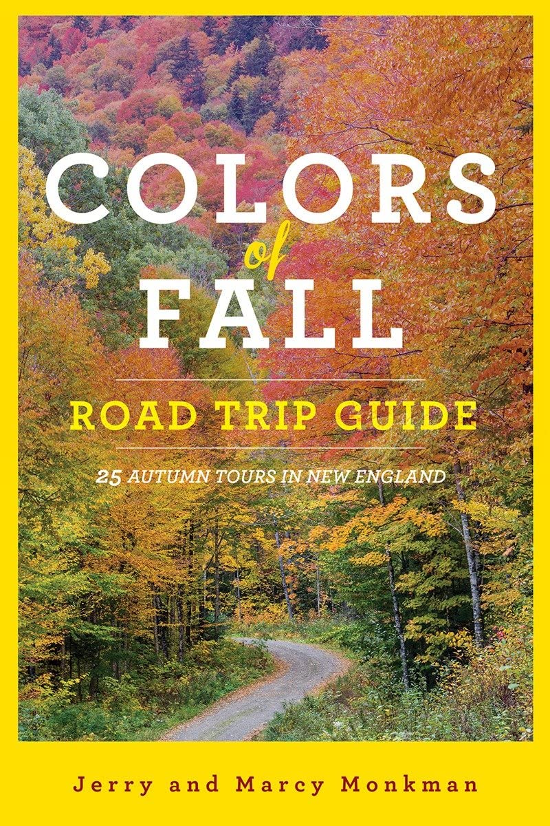 Book Cover Colors of Fall Road Trip Guide: 25 Autumn Tours in New England